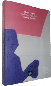 quaderno analphabetico filippo biagioli analphabetic art stoffe e plastiche