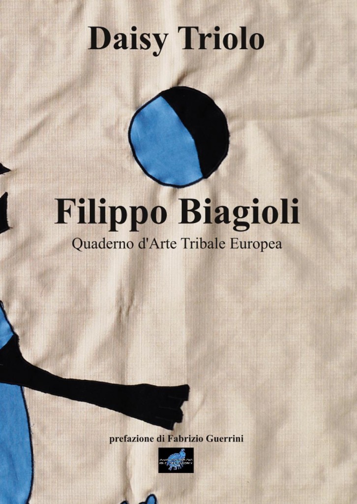 filippo biagioli quaderno d arte tribale europea daisy triolo